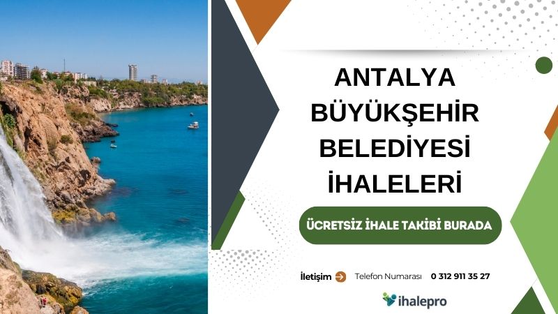 Antalya Büyükşehir Belediyesi İhale İlanları