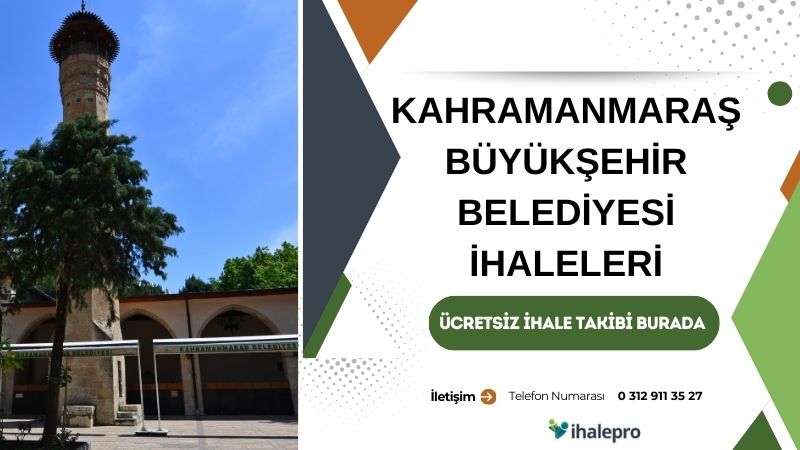 Kahramanmaraş Büyükşehir Belediyesi İhale İlanları - ihalepro ile kamu ihale ilanlarını ücretsiz incele, günlük rapor al