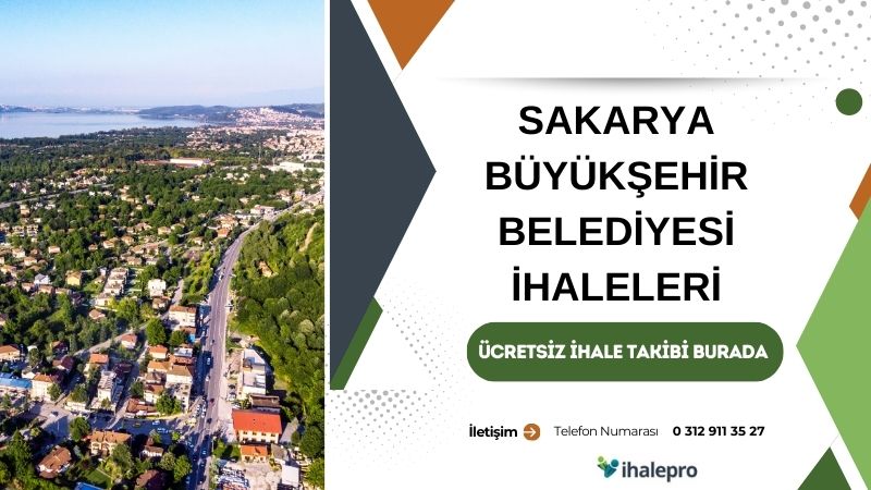 Sakarya Büyükşehir Belediyesi İhale İlanları - ihalepro ile kamu ihale ilanlarını ücretsiz incele, günlük rapor al
