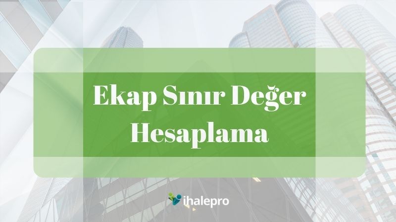 Ekap Sınır Değer Hesaplama