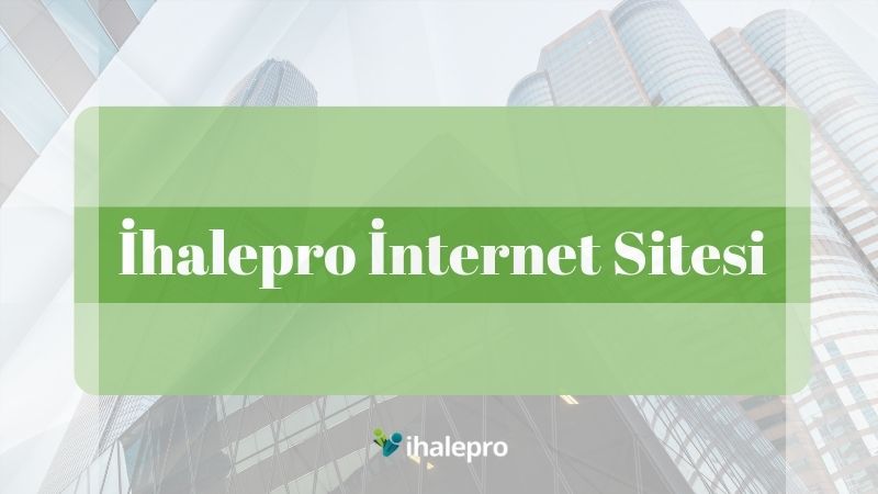 İhalepro İnternet Sitesi