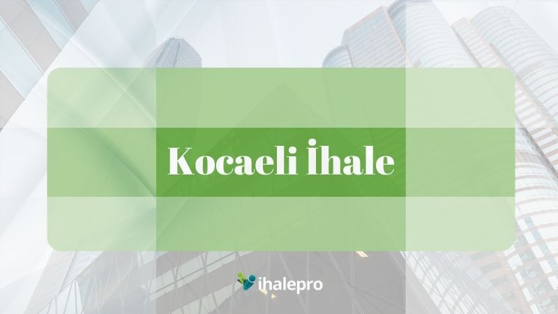 Kocaeli İhale