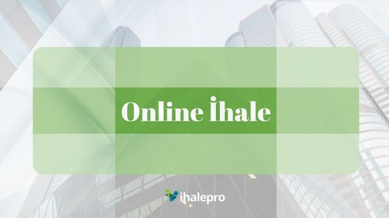 Online İhale