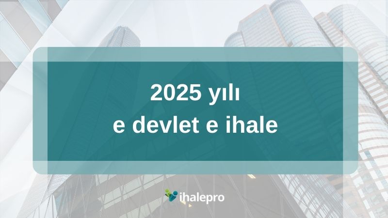 2025 yılı e devlet e ihale - ihalepro ile kamu ihale ilanlarını ücretsiz incele, günlük rapor al